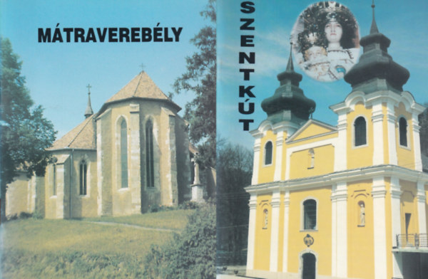 Mátraverebély - Szentkút