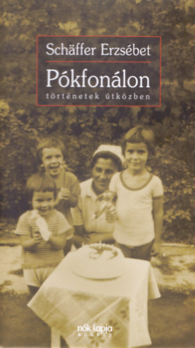 Pkfonlon - Trtnetek tkzben