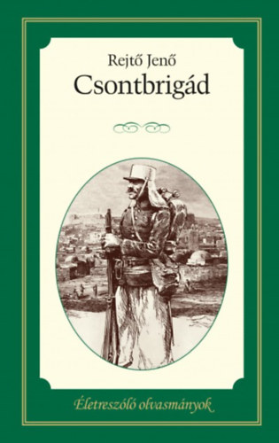 Rejt� Jen� - Csontbrig�d