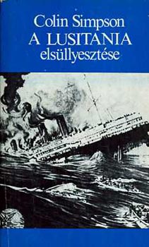 A Lusitania els�lyeszt�se