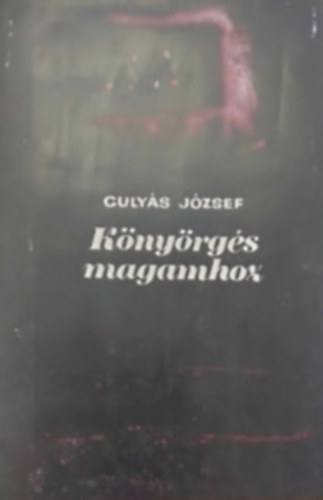 Guly�s J�zsef - K�ny�rg�s magamhoz