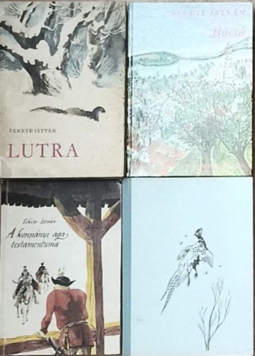 4db Fekete Istv�n reg�ny - Lutra, B�cs�, Barangol�sok, A kopp�nyi aga testamentuma