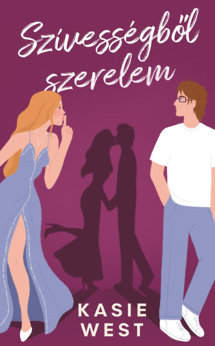 Kasie West - Sz�vess�gb�l szerelem