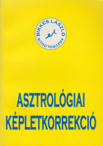 Bikkes Lszl - Asztrolgiai kpletkorrekci
