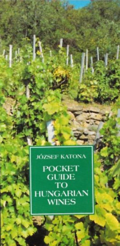 Pocket Guide to Hungarian Wines