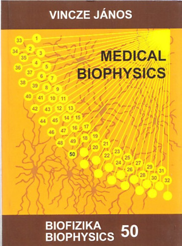 Biofizika 50 (Medical Biophysics)