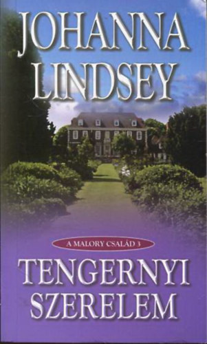 Tengernyi szerelem (A Malory csald 3.)