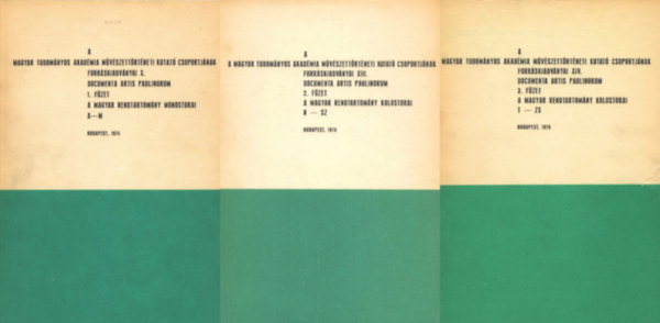 Documenta Artis Paulinorum -  A Magyar Rendtartomny monostorai: 1-3. (A-M, N-Sz, T-Zs) Kzirat