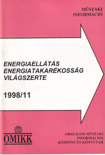 Energiaellts, energiatakarkossg - Vilgszerte 1998. 11.