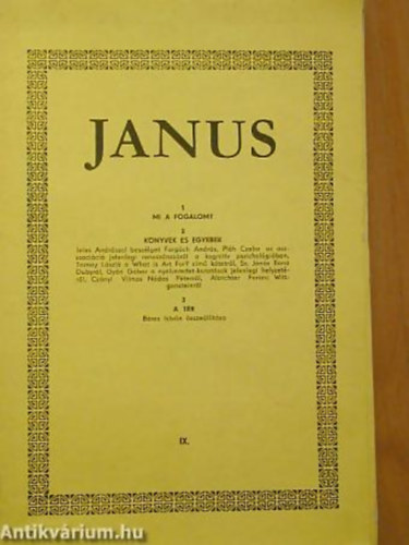 Janus IX. - I-III. - 1. Mi a fogalom? 2. Knyvek s egyebek 3. A tr - Hrom fzet egy paprmappban. Fekete-fehr fotkkal.