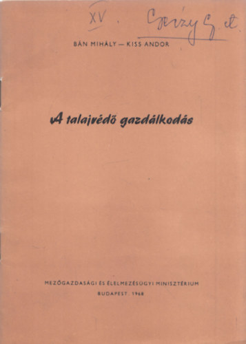 A talajv�d� gazd�lkod�s