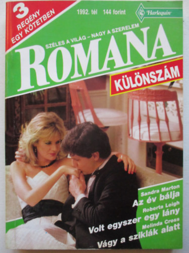 Romana 1992. t�li k�l�nsz�m (Az �v b�lja,Volt egyszer egy l�ny,V�gy a szikl�k alatt)