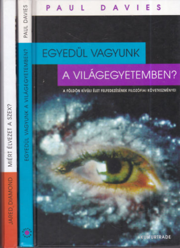 2 db. term�szettudom�ny (Egyed�l vagyunk a vil�gegyetemben? + Mi�rt �lvezet a szex?)