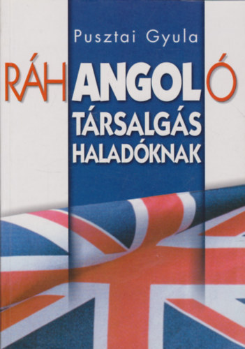 Rhangol - Angol trsalgs haladknak