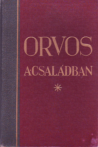 Tolnai: Orvos a csaldban VI.