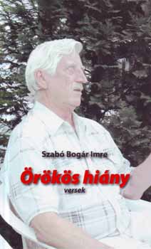 Szab Bogr Imre - rks hiny - Versek