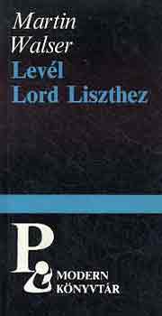 Martin Walser - Levl Lord Liszthez