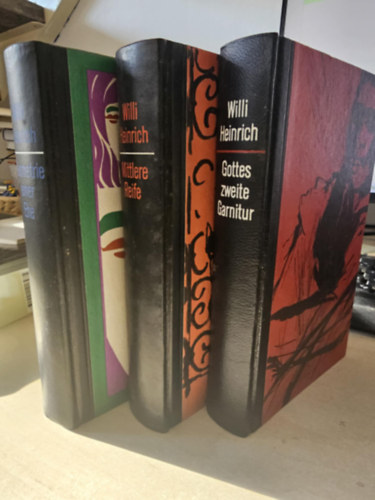 Willi Heinrich - Gottes zweite Garnitur + Mittlere Reife + Geometrie einer Ehe
