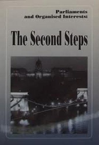 The second steps - Parliaments and Organised Interests