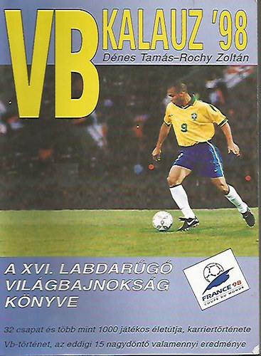 VB Kalauz '98 -  A XVI. Labdarg VB. knyve