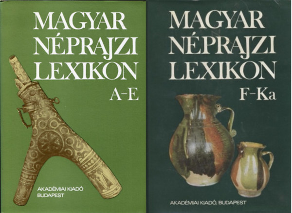 Magyar n�prajzi lexikon I. (a-e) +    Magyar n�prajzi lexikon II. (F-Ka) ( 2 k�tet )