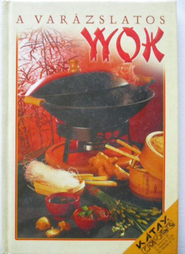A varzslatos wok