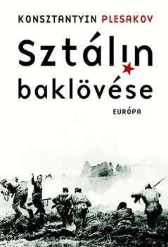 Konsztantyin Plesakov - Sztlin baklvse