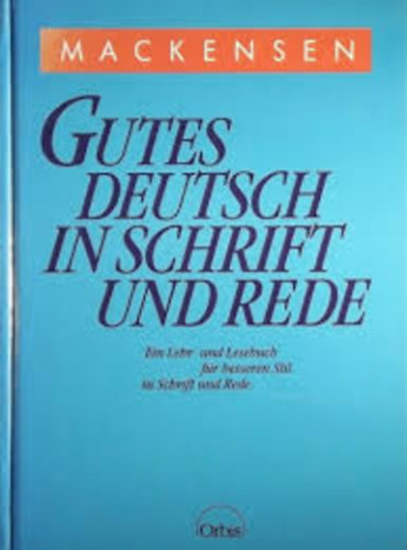 Gutes deutsch in schrift und rede