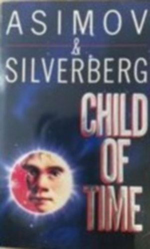 Isaac Asimov - Child of Time