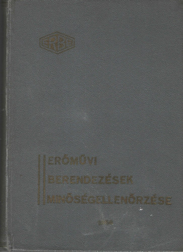 Erőművi berendezések minőségellenőrzése