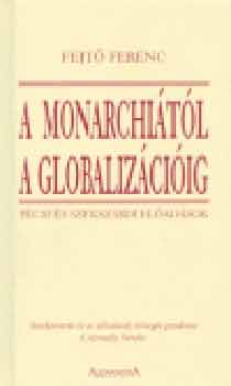 A Monarchitl a globalizciig