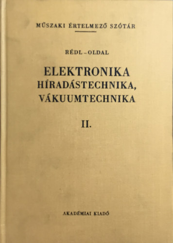 Elektronika, hradstechnika, vkuumtechnika II.