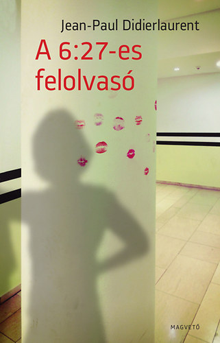 A 6:27-es felolvas