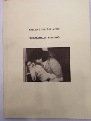 Foglalkozsa: csecsem