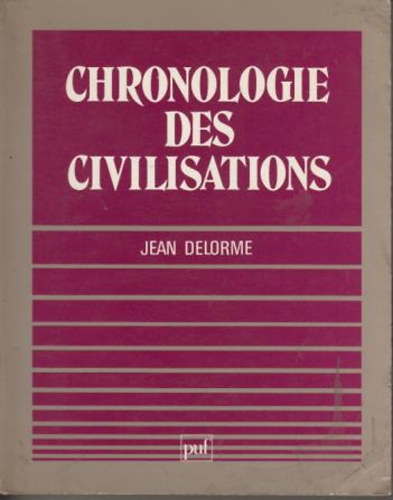 Jean Delorme - Chronologie des civilisations
