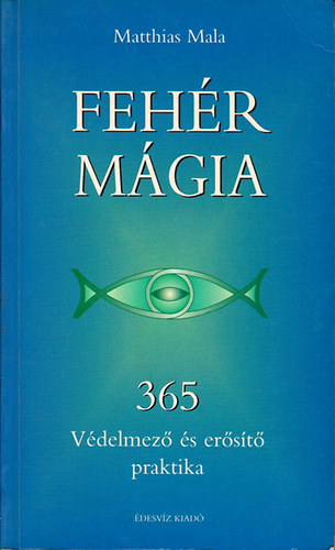 Fehr mgia - 365 vdelmez s erst praktika