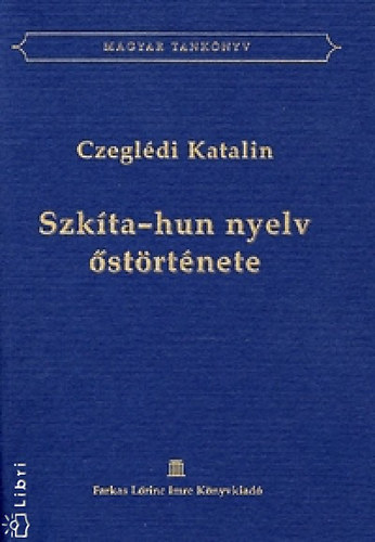 Szk�ta-hun nyelv �st�rt�nete