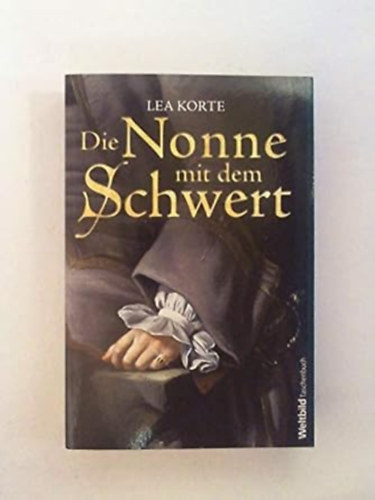 Die Nonne mit dem Schwert