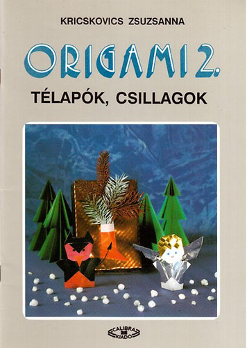 Origami 2.: Tlapk, csillagok