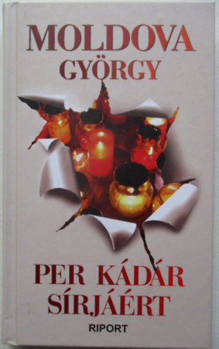 Per K�d�r s�rj��rt (Riport)