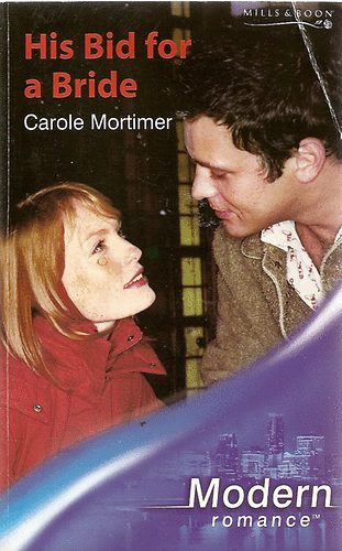 Carole Mortimer - His Bid for a Bride