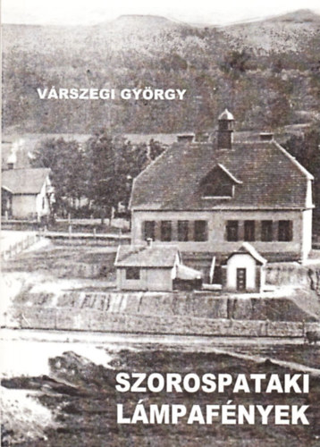 Szorospataki l�mpaf�nyek
