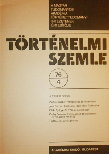 Rnki Gyrgy  (szerk.) - Trtnelmi szemle 1976/4. szm