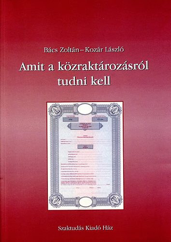 Amit a kzraktrozsrl tudni kell