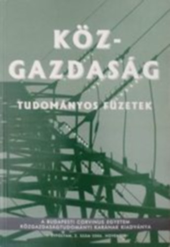 Kzgazdasg - Tudomnyos fzetek I. vf. 2. szm 2006. nov.