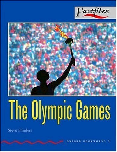 THE OLYMPIC GAMES - OBW /FACTFILES, LEVEL 3../