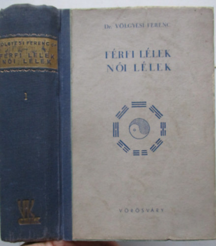 F�rfi l�lek - N�i l�lek I.