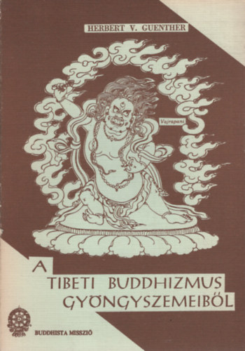 A tibeti buddhizmus gyngyszemeibl