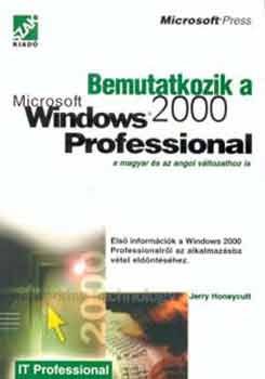 Bemutatkozik a Microsoft Windows 2000 professional