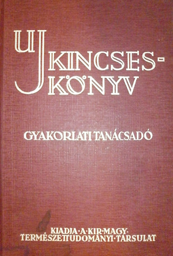 Aujeszky-Gombocz - Új Kincseskönyv - Gyakorlati tanácsadó III. kötet